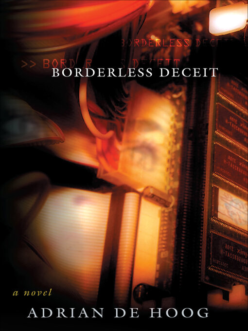 Title details for Borderless Deceit by Adrian de Hoog - Available